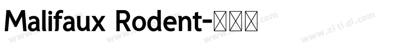Malifaux Rodent字体转换 Malifaux Rodent字体转换